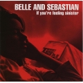  Belle And Sebastian  ‎– If You're Feeling Sinister 